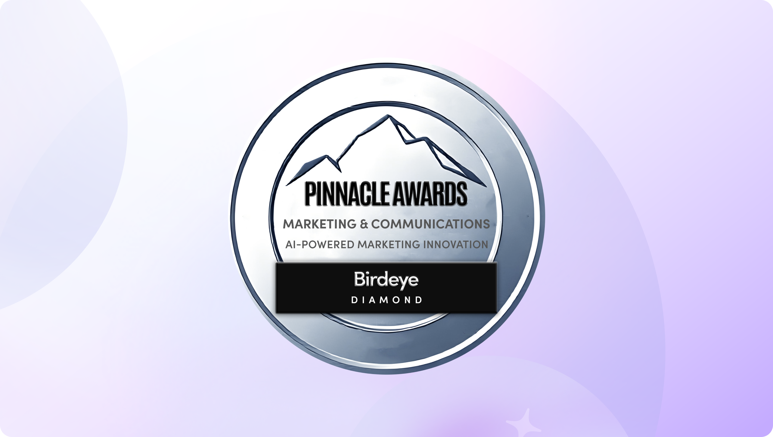 Diamond Pinnacle Marketing & Communications Award